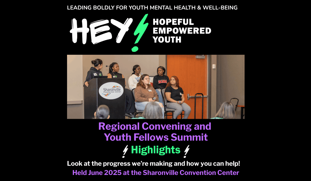 Hopeful Empowered Youth first Regional Convening and Youth Fellows Summit